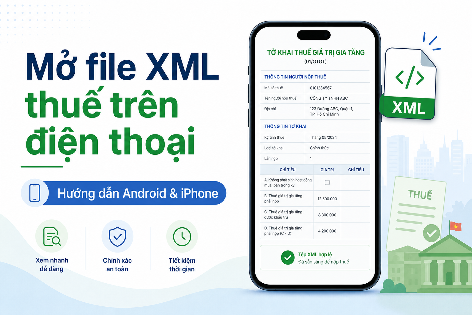 Cách mở file XML thuế trên điện thoại (Android & iPhone) — hướng dẫn 2026